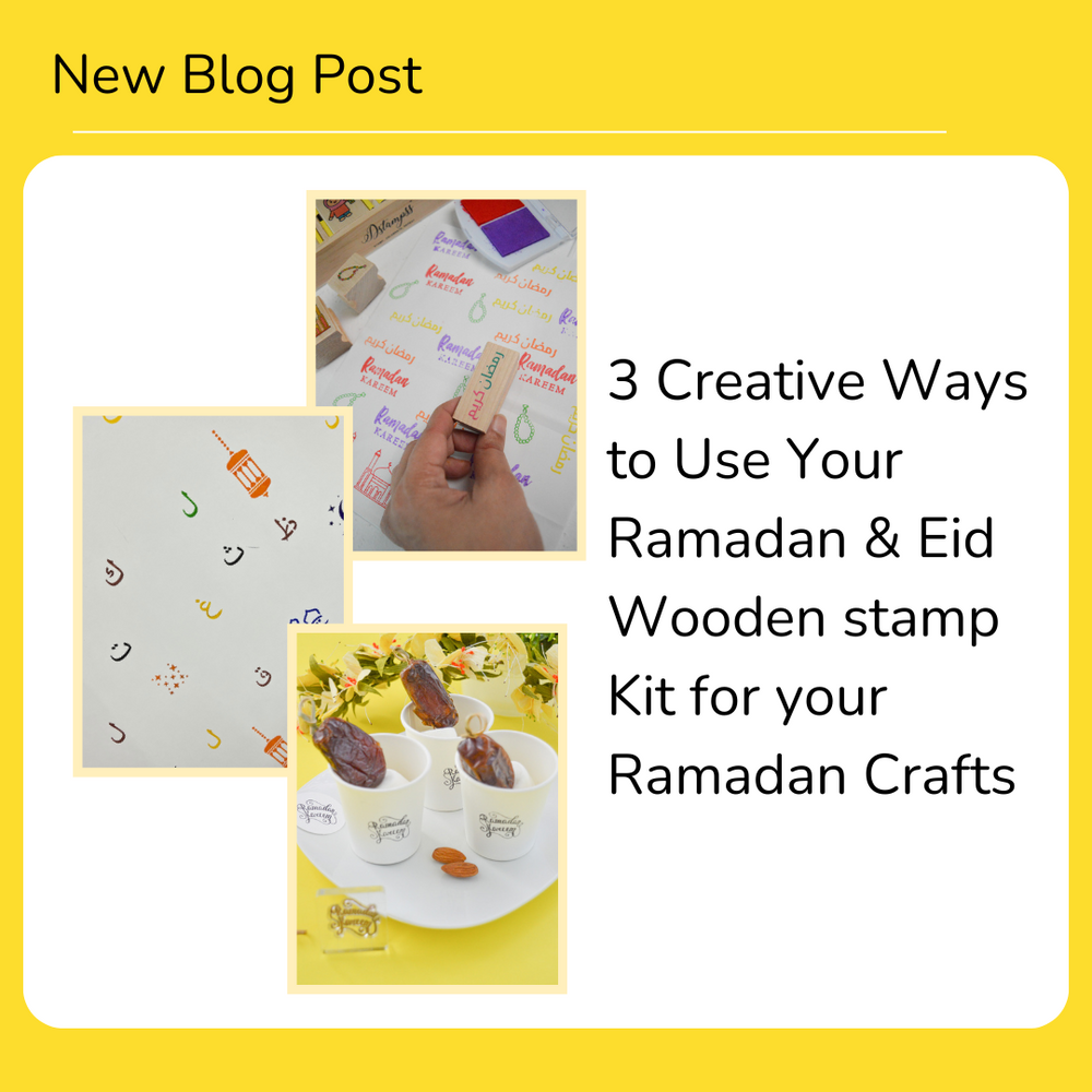 3 Creative Ways to Use Your Ramadan and Eid Kit for Ramadan Crafts